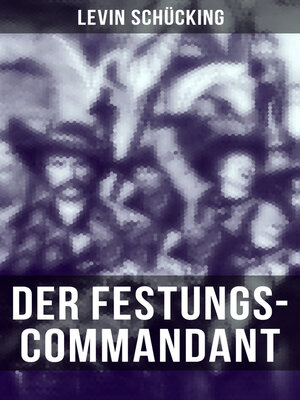 cover image of Der Festungs-Commandant
